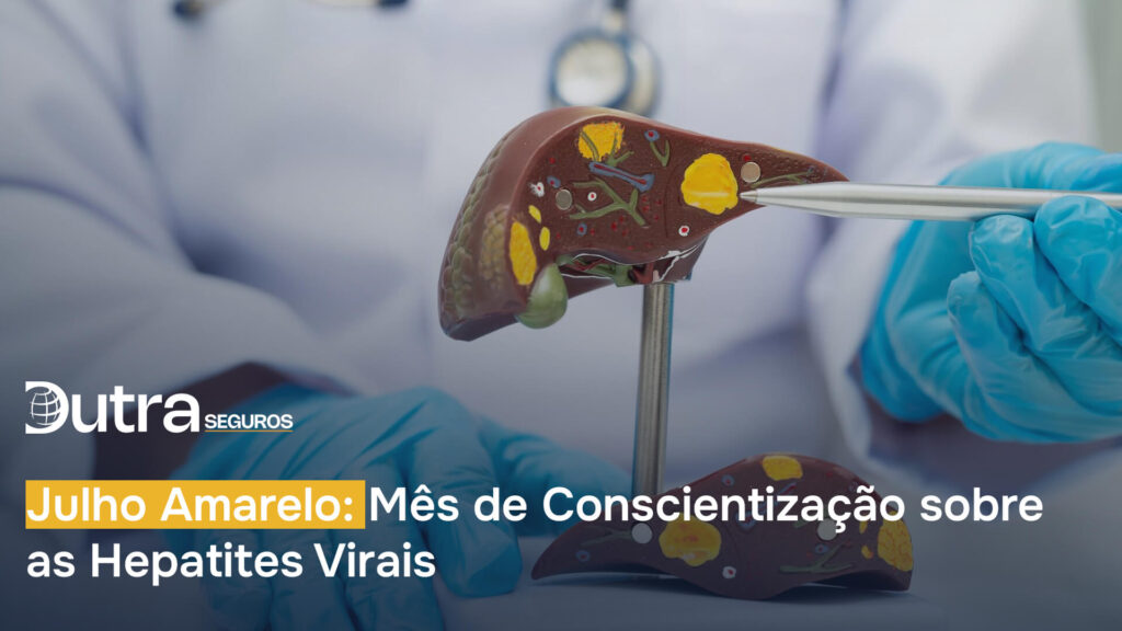 Julho Amarelo: Mês de Conscientização sobre as Hepatites Virais