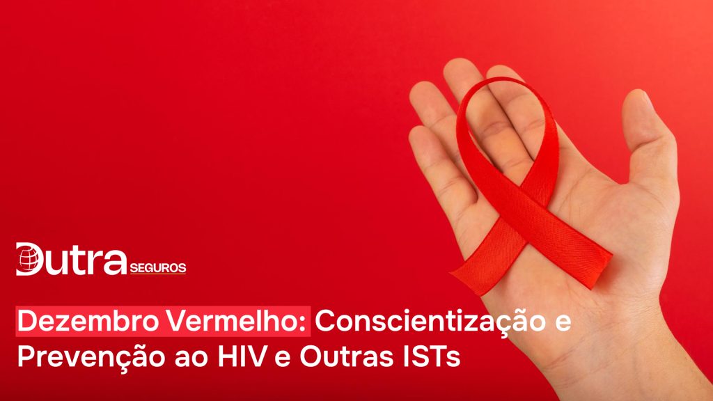 Dezembro Vermelho: Conscientização e Prevenção ao HIV e Outras ISTs